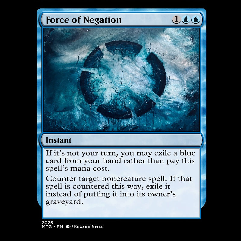 Force of Negation - Custom Magic Proxy Card